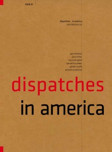 front cover of current issue of dispatches - 'dispatches in america'